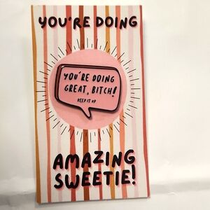 You're doing great pin